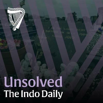 Unsolved: The Kerry Babies case and 40 years of secrets