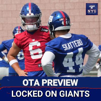 New York Giants 2026 OTA Storylines and Preview