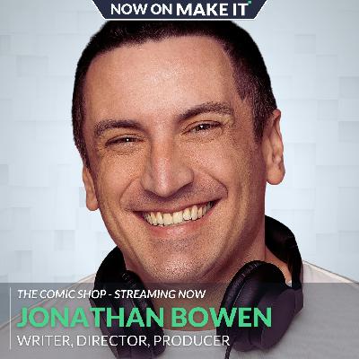 420 - Director Jonathan Bowen on Building Community and Legacy in Las Vegas, His Film “The Comic Shop,” and the Realities of Making It in Film 420 - Director Jonathan Bowen on Building Community and Legacy in Las Vegas, His Film “The Comic Shop,” and the Realities of Making It in Film