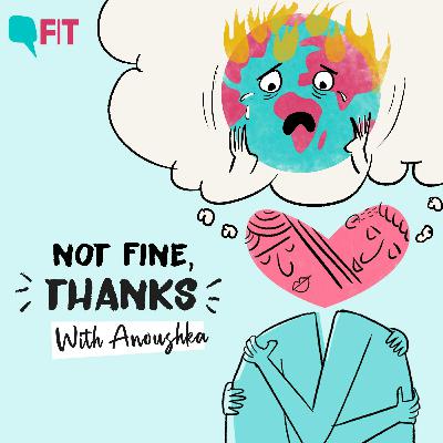 How Do You Cope With Climate Anxiety? Ft. Disha Ravi How Do You Cope With Climate Anxiety? Ft. Disha Ravi