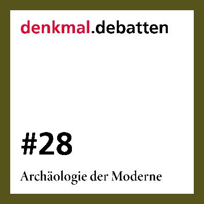 Archäologie der Moderne