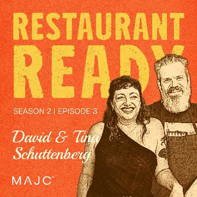 Tina and David Schuttenberg on Building a Cult Restaurant Brand