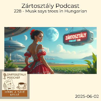 ZO228 - Musk says "trees" in Hungarian