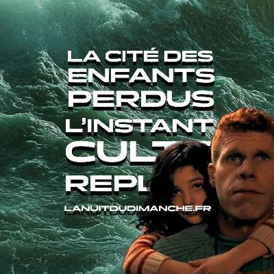 La cité des enfants perdus, de Jean-Pierre Jeunet La cité des enfants perdus, de Jean-Pierre Jeunet