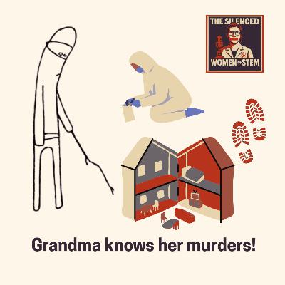 Episode 3 - Frances Glessner Lee: "Grandma knows her murders"