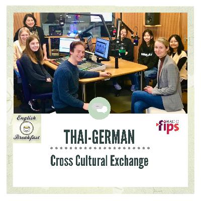 ENGLISH BREAKFAST - Thai-German high school exchange