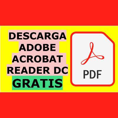 29. CÓMO DESCARGAR E INSTALAR ACROBAT READER DC | Programa para leer archivos PDF