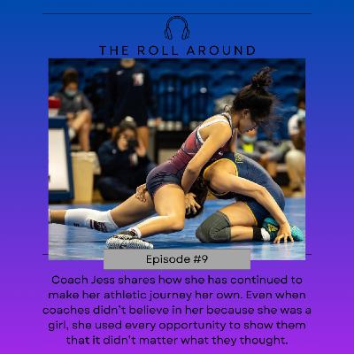 Episode #9 Make It What You Want An Interview with Coach Jess Burkett-Erice Episode #9 Make It What You Want An Interview with Coach Jess Burkett-Erice