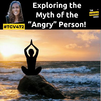 Why there’s no such thing as an “angry person”? | Bronwyn Schweigerdt | #TGV472