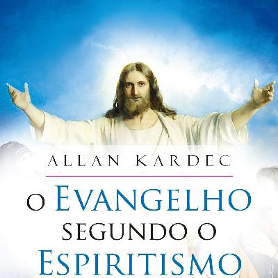 Estudo 002 - Evangelho segundo o Espiritismo Cap 1 - Itens 3 e 4 - Cristo