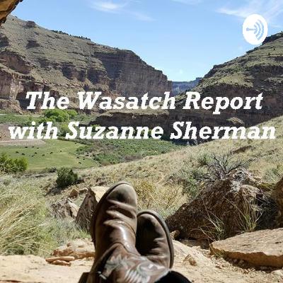 The Wasatch Report Episode 86