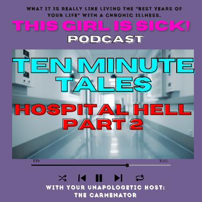 Ten Minute Tales of Hospital and Medical Hell storytime PART 2 Ten Minute Tales of Hospital and Medical Hell storytime PART 2