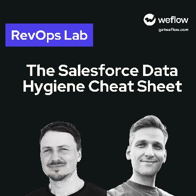 #75 Salesforce Data Hygiene: How to Get It Right - with Janis & Philipp