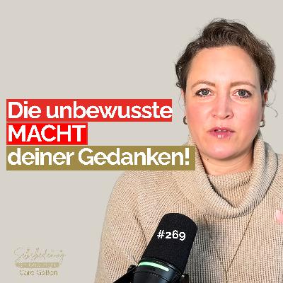 #269 So steuern deine Gedanken heimlich dein Leben! #269 So steuern deine Gedanken heimlich dein Leben!