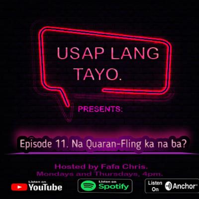 Na Quaran-Fling ka na ba?