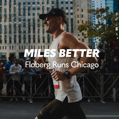 37: Floberg Runs Chicago 37: Floberg Runs Chicago