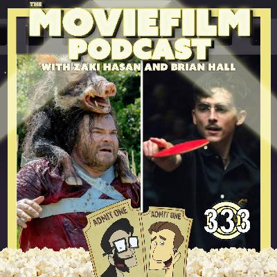 Ep. 333: Anaconda / Marty Supreme