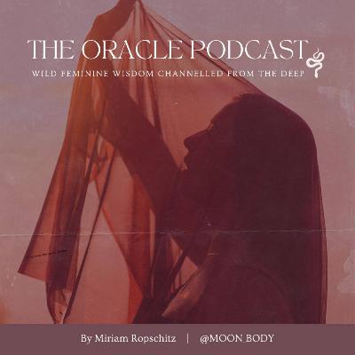 01: Miriam - Medicine of the Dark Feminine
