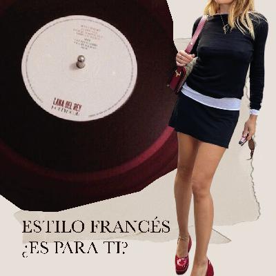 Estilo francés ¿Es para ti?