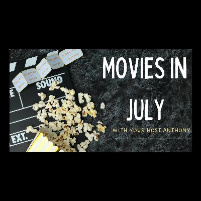 Movies In July (Audio Version)