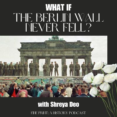 What if the Berlin Wall Never Fell? | What if? Series