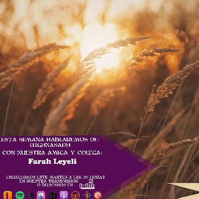 Lughnasadh con Farah Leyeli de Leyas Shop Lughnasadh con Farah Leyeli de Leyas Shop