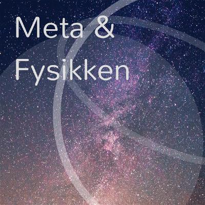 Meta & Fysikken: Afsnit 108: Liv i universet med gæst Uffe Gråe Jørgensen