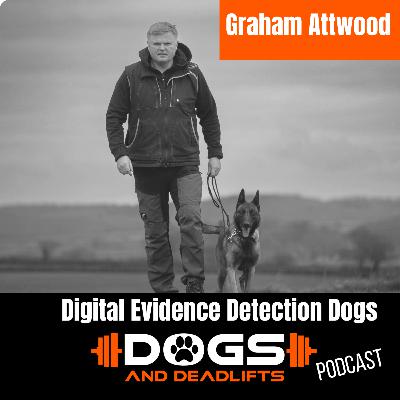S2/Ep2: Digitial Evidence Detection Dogs with Graham Attwood S2/Ep2: Digitial Evidence Detection Dogs with Graham Attwood