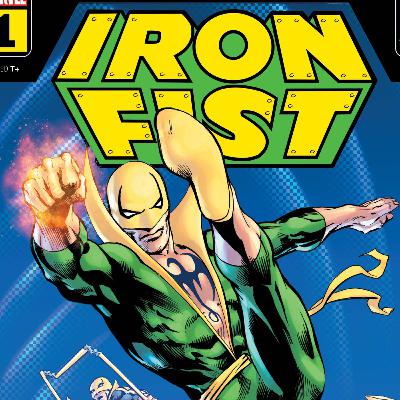 Iron Fist 50th Anniversary Special Iron Fist 50th Anniversary Special