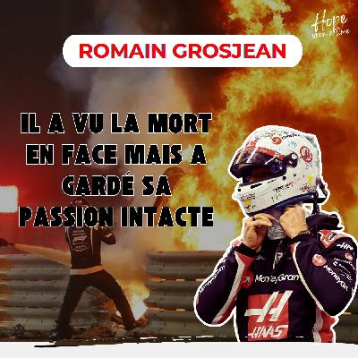 ROMAIN GROSJEAN:  Il a vu la mort en face mais a gardé sa passion intacte