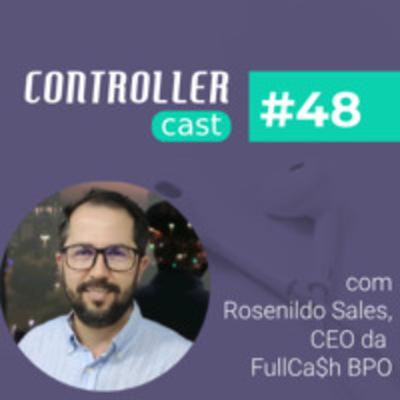 BPO Financeiro: da transformação digital à popularização, com Rosenildo Sales da FullCa$h BPO