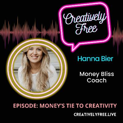 [Video] Money's Tie to Creativity & Life Force: Hanna Bier