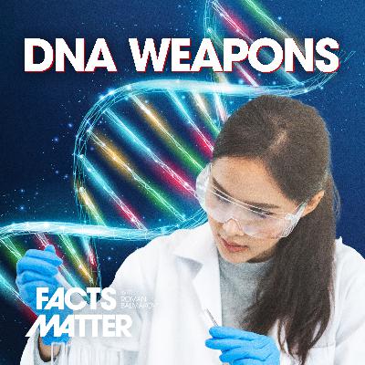 Is China’s Bio-Weapon Program Developing DNA Weapons to Target Specific Ethnic Markers?