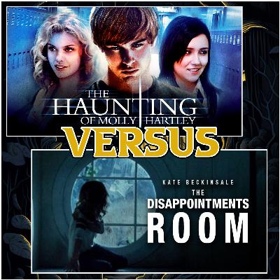 The Haunting of Molly Hartley (2008) vs The Disappointments Room (2016)
