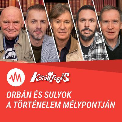 Kötöttfogás 360. – Orbán és Sulyok a történelem mélypontján