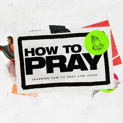 Prayer that We Need to Pray But Don't Pray Enough