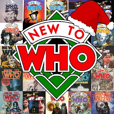 Episode 19 - A New To Who Surprise Christmas Special For Our Sweet Dorks