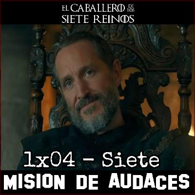 128. MDA - El Caballero de los siete reinos -1x04 - Siete 128. MDA - El Caballero de los siete reinos -1x04 - Siete