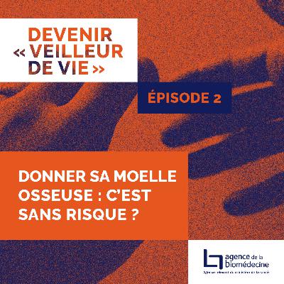 Donner sa moelle osseuse : est-ce que c’est sans risque ?