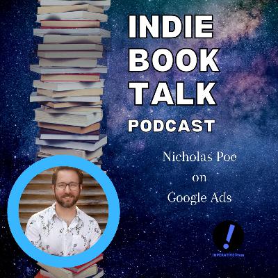 Google Ads for Indie Authors with Nicholas Poe