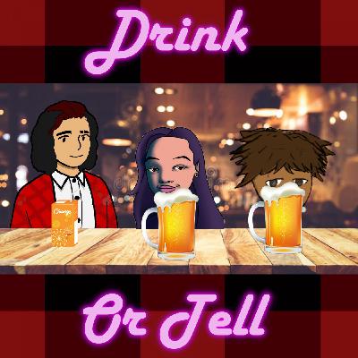 JTT 64: Drink or Tell Time