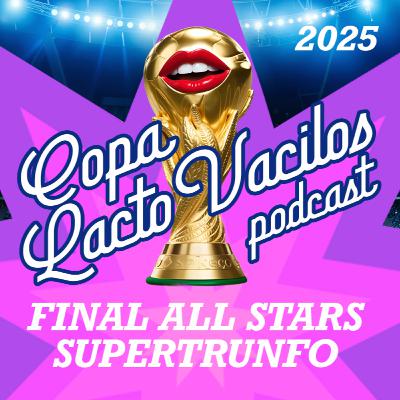 #46 - COPA LACTOVACILOS 2025