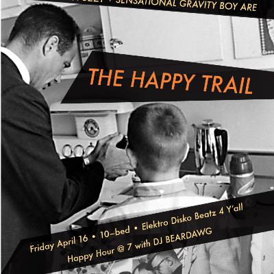 The Happy Trail - April Skies