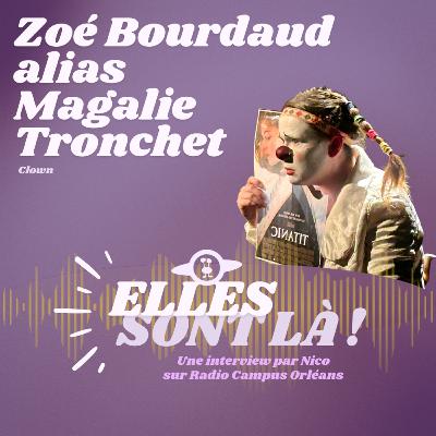 Elles Sont Là ! Zoé Bourdaud (Magalie Tronchet) Elles Sont Là ! Zoé Bourdaud (Magalie Tronchet)