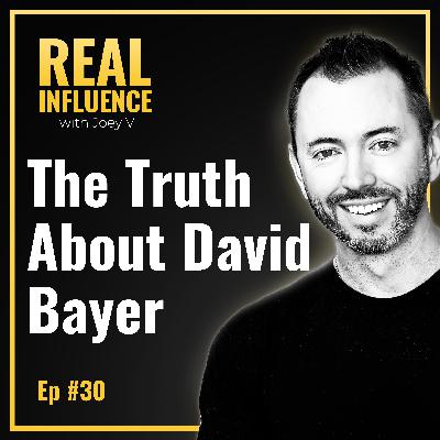96.The Truth About David Bayer: What I Learned After Investing $100k+ 96.The Truth About David Bayer: What I Learned After Investing $100k+
