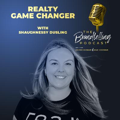 Realty Game Changer with Shaughnessy Dusling Realty Game Changer with Shaughnessy Dusling