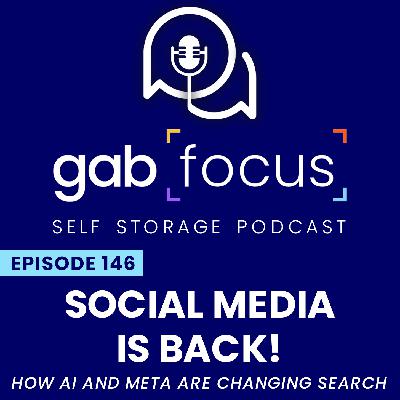 Social Media is Back! - How AI and META are Changing How People Find Self Storage Social Media is Back! - How AI and META are Changing How People Find Self Storage