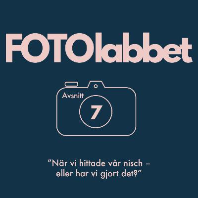 S1:A7 När vi hittade vår nisch – eller har vi gjort det? S1:A7 När vi hittade vår nisch – eller har vi gjort det?