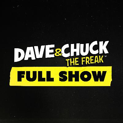 Tuesday, December 5th 2023 Dave & Chuck the Freak Full Show Tuesday, December 5th 2023 Dave & Chuck the Freak Full Show
