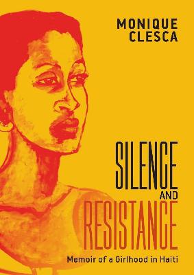Monique Clesca: Silence is a Language